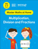 Maths - No Problem! Multiplication, Division and Fractions, Ages 4-6 (Key Stage 1) by Maths - No Problem!