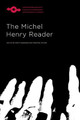 The Michel Henry Reader by Scott Davidson