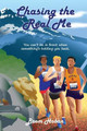 Chasing the Real Me by Brom Hoban 9798218246761