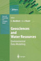 Geosciences and Water Resources: Environmental Data Modeling by Claude Bardinet 9783642644832