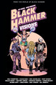 Black Hammer: Visions Volume 2 by Scott Snyder