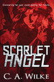 Scarlet Angel by C a Wilke 9784867515105