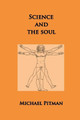 Science and the Soul by Michael Pitman 9781999966461