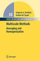 Multiscale Methods: Averaging and Homogenization by Grigoris Pavliotis 9781441925329