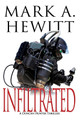 Infiltrated by Mark A Hewitt 9781685130220