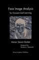 Face Image Analysis by Unsupervised Learning by M. S. Bartlett 9781461356530