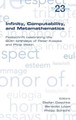 Infinity, Computability and Metamathematics by Stefan Geschke 9781848901308