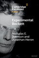 Experimental Beckett: Contemporary Performance Practices by Nicholas E. Johnson 9781108737791