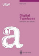 Digital Typefaces: Description and Formats by Dr. Peter Karow 9783642781070