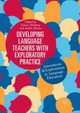 Developing Language Teachers with Exploratory Practice: Innovations and Explorations in Language Education by Kenan Dikilitas 9783030093129
