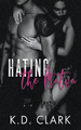 Hating the Bratva by K D Clark 9798201728816