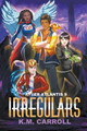 Irregulars by K M Carroll 9798215868324