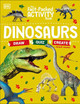 The Fact-Packed Activity Book: Dinosaurs by DK