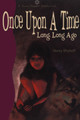 Once Upon a Time Long, Long Ago by Henry Shykoff 9781896219585