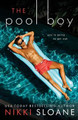 The Pool Boy by Nikki Sloane 9781949409086