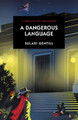 A Dangerous Language Sulari Gentill 9780857303714