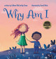 Why Am I by Colleen McCarthy-Evans 9781940654034