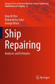 Ship Repairing: Analyses and Estimates by Arun Kr Dev 9789811694707