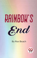 Rainbow's End by Rex Beach 9789357484084