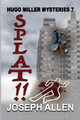 Splat!! by Joseph Allen 9781624206849