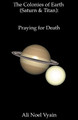 Praying for Death by Ali Noel Vyain 9798201354503