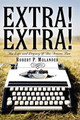 Extra! Extra! by Robert P. Molander 9781425138899