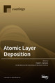 Atomic Layer Deposition by David C Cameron 9783039366521