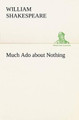 Much Ado about Nothing by William Shakespeare 9783849166915