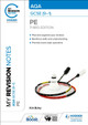 My Revision Notes: AQA GCSE (9-1) PE Third Edition Kirk Bizley 9781398373525