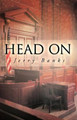 Head on by Jerry Banks 9781466940710