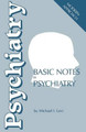 Basic Notes in Psychiatry by M. Levi 9789401091213