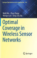 Optimal Coverage in Wireless Sensor Networks by Weili Wu 9783030528225
