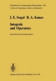 Integrals and Operators by I. E. Segal 9783642666957