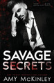 Savage Secrets by Amy McKinley 9781951919207