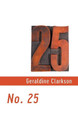 No. 25 by Geraldine Clarkson 9781848616158