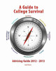 A Guide to College Survival by Jack Evans 9781465253484