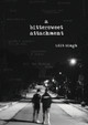 A Bittersweet Attachment by Udit Singh 9781636406473