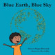 Blue Earth, Blue Sky by Maggie Mouscardy 9781961532700