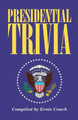 Presidential Trivia by Ernie Couch 9781558534124