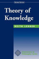 Theory Of Knowledge: Second Edition Keith Lehrer 9780813390536