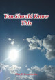 You Should Know This by Elsie E Strzyzowska 9781462412150