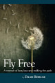 Fly Free by Dami Roelse 9798990139909