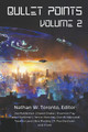 Bullet Points 2 by Nathan W Toronto 9798215547762