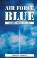 Air Force Blue by Gregory Marcel 9798887751306