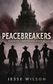 Peacebreakers by Jesse Wilson 9784824189912