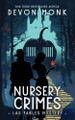 Nursery Crimes by Devon Monk 9781939853431