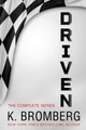 The Complete Driven Series by K Bromberg 9781942832904