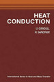 Heat Conduction by U. Grigull 9783642968181