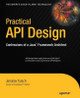Practical API Design: Confessions of a Java Framework Architect by Jaroslav Tulach 9781430243175