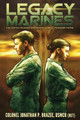 Legacy Marines by Jonathan P Brazee 9781945743061